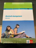 deutsch. kompetent Oberstufe NRW Klett Neuwertig Nordrhein-Westfalen - Oelde Vorschau