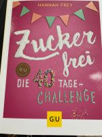 Buch Zuckerfrei von Hannah Frey Münster (Westfalen) - Centrum Vorschau