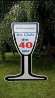 40. Geburtstag Geburtstagsschild (Sektglas), Schilderverleih Niedersachsen - Westoverledingen Vorschau