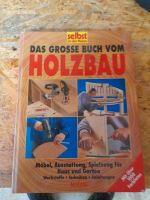 HOLZBAU,BUCH,Heimwerker,Holzbearbeitung Rheinland-Pfalz - Kirn Vorschau