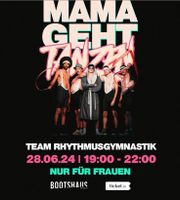 4 Tickets Mama geht tanzen Köln Nordrhein-Westfalen - Köln Vorschau