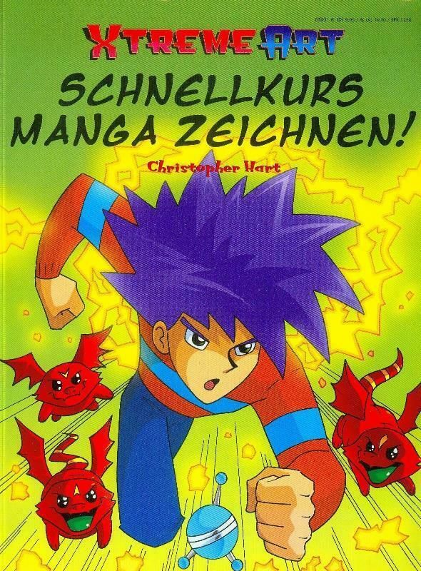 Schnellkurs Manga zeichnen! - Xtreme Art - Christopher Hart in Meine