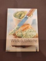 Wildkräuterküche Kochbuch Rezepte Bayern - Windorf Vorschau