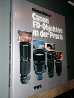 Canon FD Objektive Praxis 1980 Günter Richter VWI Fotografie Berlin - Pankow Vorschau