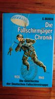 Die Fallschirmjäger-Chronik 1935 - 1945 : Die Geschichte der .... Baden-Württemberg - Böblingen Vorschau