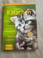 Katzen-Ratgeber "Mein Kätzchen" von Brigitte Eilert-Overbeck Baden-Württemberg - Remshalden Vorschau