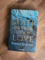 Bianca Iosivoni - A Fate Darker Than Love Niedersachsen - Ganderkesee Vorschau