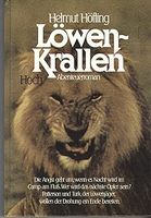 Löwenkrallen - Abenteuerroman von Helmut Höfling Baden-Württemberg - Öhringen Vorschau
