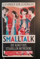 SMALLTALK, DIE KUNST DES STILVOLLEN MITREDENS Nordrhein-Westfalen - Krefeld Vorschau