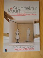 Architektur u Raum f Kunstunterricht - Verlag an der Ruhr Bayern - Aichach Vorschau