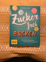 Buch: Zuckerfrei backen München - Milbertshofen - Am Hart Vorschau