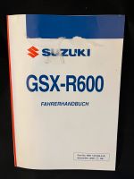 SuzukiGSX-R 600 Bedienungsanleitung Fahrerhandbuch Bayern - Dinkelsbuehl Vorschau