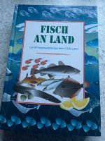 Kochbuch Fisch an Land Häfen - Bremerhaven Vorschau