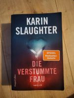 Die verstummte Frau - Karin Slaughter Niedersachsen - Wittmund Vorschau