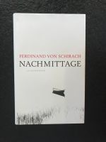 Ferdinand von Schirach - Nachmittage NEU  Hardcover Sachsen - Ottendorf-Okrilla Vorschau