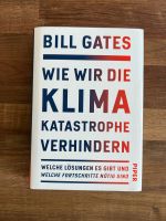 Wie wir die Klimakatastrophe verhindern Bill Gates Baden-Württemberg - Leonberg Vorschau
