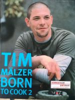 Tim Mälzer born to cook 2 Marburg - Wehrshausen Vorschau