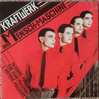 Vinyl: Kraftwerk - Die Mensch-Maschine 1978 Rheinland-Pfalz - Dreisbach Vorschau