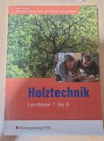 Holztechnik Lernfelder 1 bis 4 Rheinland-Pfalz - Polch Vorschau