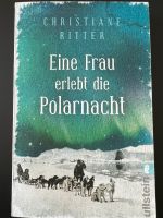 Reisebericht Christiane Ritter „Eine Frau erlebt die Polarnacht“ Rheinland-Pfalz - Mainz Vorschau