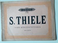 Thiele Noten Orgel Vier Konzertetüden Nordrhein-Westfalen - Ochtrup Vorschau