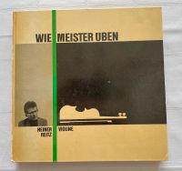 Heiner Reitz WIE MEISTER ÜBEN Bd.6-Violine-Beethoven Romanze Bayern - Aschau im Chiemgau Vorschau