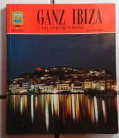 Bildband "Ganz Ibiza und Formentera" Nordrhein-Westfalen - Overath Vorschau