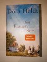 Buch "Drei Frauen am See" von Dora Heldt Nordrhein-Westfalen - Overath Vorschau