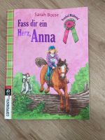 Buch Ponyhof Mühlental Bd. 2 Fass dir ein Herz Anna Pferde Reiten Essen - Rellinghausen Vorschau