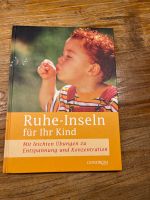 Ruhe Inseln für ihr Kind Entspannung und konzentration Schleswig-Holstein - Fünfhausen Vorschau