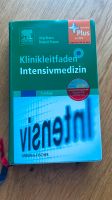 Klinikleitfaden Intensivmedizin 7. Auflage München - Untergiesing-Harlaching Vorschau