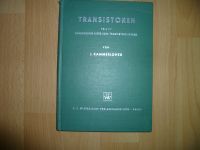 Transistoren Berechnung eines UKW-Transistor-Supers 3 Kammerloher Niedersachsen - Salzgitter Vorschau