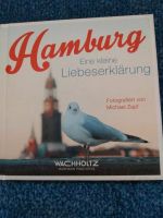 Hamburg: Eine kleine Liebeserklärung Wandsbek - Hamburg Rahlstedt Vorschau