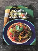 Kochbuch „Gemüse schnell und schmackhaft „ Schleswig-Holstein - Fockbek Vorschau