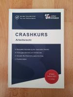 CRASHKURS Arbeitsrecht 6. Aufl. München - Au-Haidhausen Vorschau
