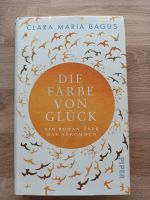 Die Farbe von Glück- Clara Maria Bagus Rheinland-Pfalz - Gönnheim Vorschau