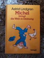 Astrid Lindgren: Michel bringt die Welt in Ordnung Rheinland-Pfalz - Moschheim Vorschau