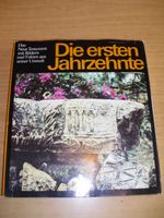 Buch: Die ersten Jahrzehnte - Das NT mit Bildern und Fakten, 1982 Nordrhein-Westfalen - Remscheid Vorschau