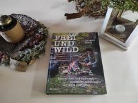 Bushcraft Frei und Wild Buch Vanessa Blank neuwertig 20€ Sachsen - Schlettau Vorschau