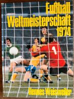 Fußball Weltmeisterschaft 1974 Nordrhein-Westfalen - Eitorf Vorschau