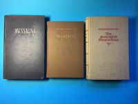 3 alte Bücher - Jerusalem - Messalina - Der abenteuerl.. Rheinland-Pfalz - Bechtheim Rheinhessen Vorschau