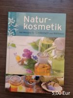 Naturkosmetik - 160 Rezepte von Schönheit und Wellness Bayern - Traitsching Vorschau