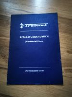 IFA Trabant Reparaturhandbuch Sachsen - Zwickau Vorschau