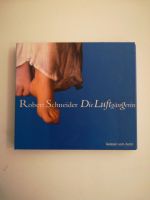 Hör-CD Robert Schneider Die Luftgängerin, Hörspiel 2 CD mit Book Baden-Württemberg - Freiburg im Breisgau Vorschau