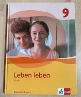 Leben leben Ethik 9 Realschule Bayern München - Allach-Untermenzing Vorschau