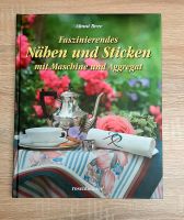 Buch: Nähen und Sticken mit Maschine und Aggregat Nordrhein-Westfalen - Solingen Vorschau