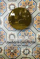 Unerhörte Geschichte, Stellbrink-Kesy, Märtyrer Lübeck, NS-Zeit Rheinland-Pfalz - Rengsdorf Vorschau