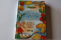 Dorothea's Kochbuch Ernährung Kochen Sammlung 10 Bücher Rheinland-Pfalz - Miehlen Vorschau