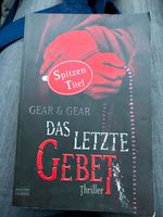 Buch: Das letzte Gebet (Gear & Gear), Thriller Frankfurt am Main - Innenstadt Vorschau