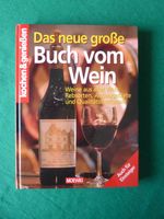 Wein: Das große Buch vom Wein Bayern - Bad Reichenhall Vorschau
